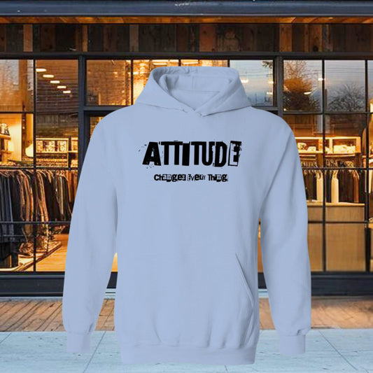 Hoodie - 'Attitude Changes Everything' Hooded Sweatshirt is your go-to for comfort and warmth. Crafted from a durable cotton and polyester blend, it's both cozy and versatile with its spacious pouch pocket and matching drawstrings.